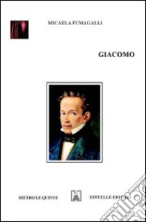 Giacomo libro di Fumagalli Micaela