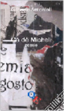 Cá dè Michell libro di Antonioli Gilberto