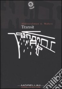 Transit libro di Waberi Abdourahman A.