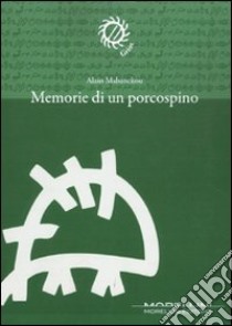 Memorie di un porcospino libro di Mabanckou Alain