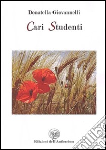 Cari studenti libro di Giovannelli Donatella