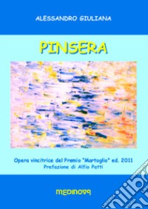 Pinsera libro di Giuliana Alessandro