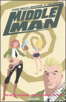 Middleman libro di Grillo-Marxuach Javier; McClaine Les