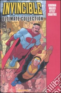 Invincible. Ultimate collection libro di Kirkman Robert