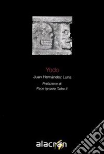 Yodo libro di Hernández Luna Juan