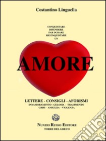 Amore libro di Linguella Costantino