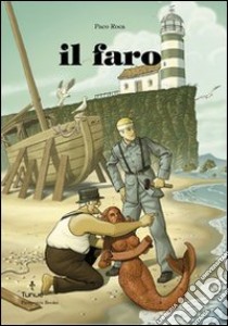 Il Faro libro di Roca Paco