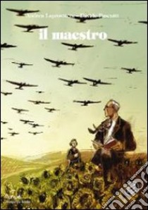 Il maestro libro di Laprovitera Andrea; Pascutti Davide