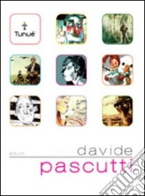 Davide Pascutti libro di Marchese G. (cur.)