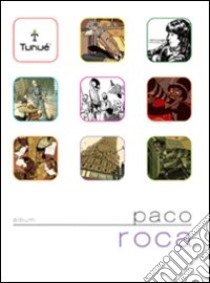 Paco Roca. Ediz. illustrata libro di Roca Paco