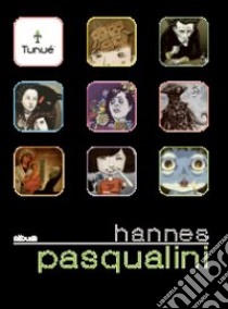 Hannes Pasqualini libro di Pasqualini Hannes