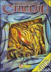 Il richiamo di Cthulhu. Il gioco di ruolo libro di Petersen Sandy; Willis Lynn