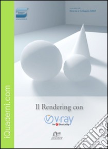 Il rendering con V-Ray for SketchUp libro di Caraccia F. (cur.)