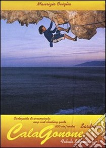 Cala Gonone. Cartoguida di arrampicata libro di Oviglia Maurizio