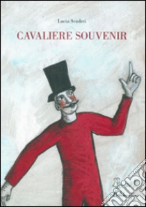 Cavaliere souvenir. Ediz. illustrata libro di Scuderi Lucia