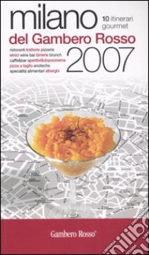 Milano del Gambero Rosso 2007 libro