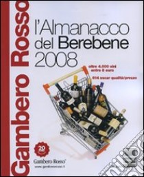 L'Almanacco del berebene 2008 libro di Cappelloni D. (cur.); Zaccaria P. (cur.)