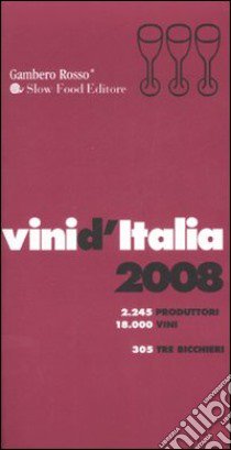 Vini d'Italia 2008 libro di Cernilli D. (cur.); Piumatti G. (cur.)