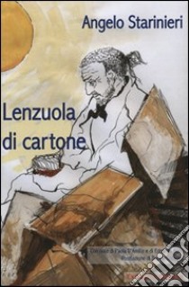 Lenzuola di cartone libro di Starinieri Angelo