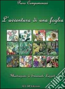 L'avventura di una foglia libro di Campomenosi Piero