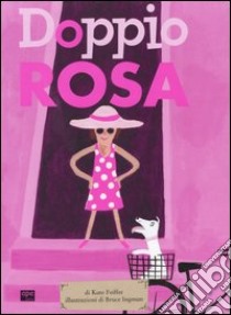 Doppio rosa libro di Feiffer Kate