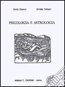 Psicologia e astrologia libro di Dinacci Ennio; Terisani Ornella