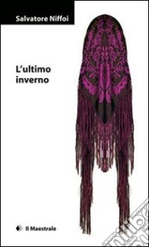 L'ultimo inverno libro di Niffoi Salvatore