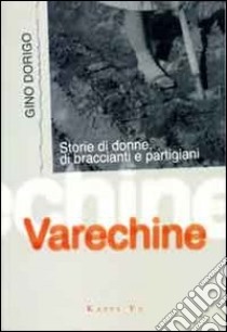 Varechine libro di Dorigo Gino