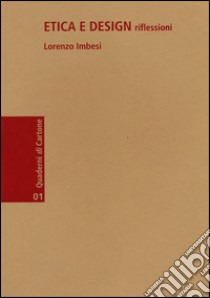 Etica e design. Riflessioni libro di Imbesi Lorenzo