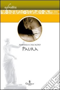 Paura libro di Calcagno Mariella