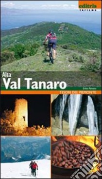 Guida alta val di Tanaro libro di Peirano Erika