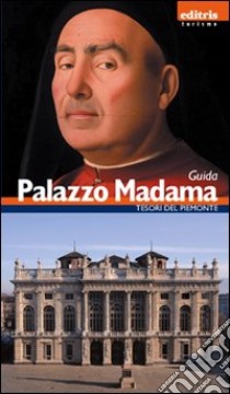 Guida palazzo Madama libro di Pagella Enrica