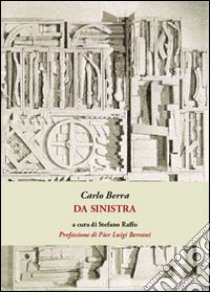 Da sinistra libro di Berra Carlo; Raffo S. (cur.)