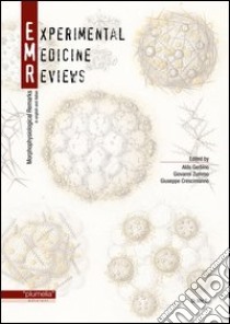 Experimental medicine reviews. Morphophysiological remarks. Ediz. italiana e inglese. Vol. 1 libro di Gerbino A. (cur.); Zummo G. (cur.); Crescimanno G. (cur.)