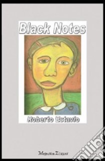 Blacknotes libro di Estavio Roberto