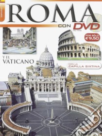 Roma. Ediz. spagnola. Con DVD libro