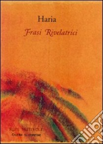 Frasi rivelatrici libro di Haria