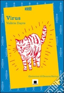 Virus libro di Dayre Valérie