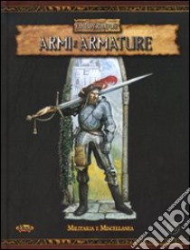 Warhammer. Armi e armature. Militaria e miscellanea libro di Schwalb Robert J.