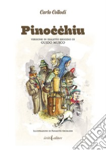 Pinocchiu libro di Collodi Carlo; Musco G. (cur.)