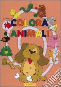 Colora gli animali. Bebè libro di Brombo Micaela