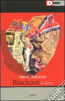 Blackout e altro libro di Balestrini Nanni