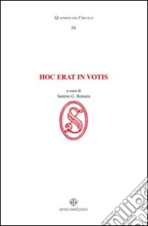 Hoc erat in votis libro di Bonsera Santino G.