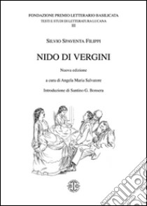 Nido di vergini libro di Spaventa Filippi Silvio