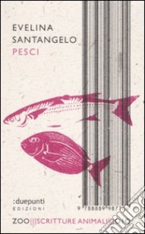 Pesci libro di Santangelo Evelina