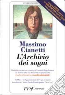 L'Archivio dei sogni libro di Cianetti Massimo