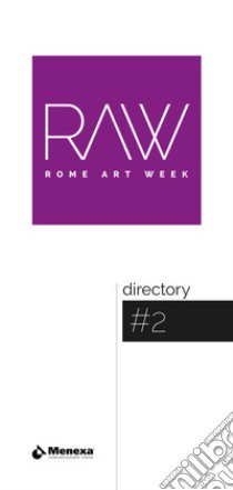 Rome art week directory. Ediz. italiana e inglese. Vol. 2 libro di Associazione Kou (cur.)