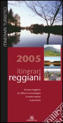 Itinerari reggiani. 4 cartine libro