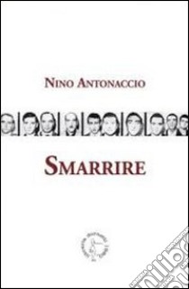 Smarrire libro di Antonaccio Nino