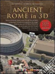 Roma antica in 3D. Ediz. inglese. Con DVD libro